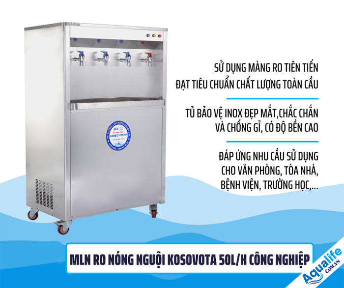 Máy lọc nước RO nóng nguội công nghiệp 50l/h Kosovota