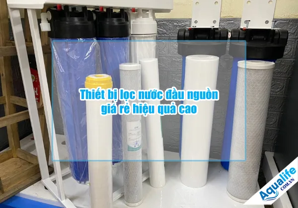 thiet bi loc nuoc dau nguon gia re hieu qua cao